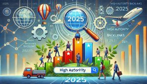 Rank Higher in Search Engines, the Latest High Authority Backlinks List for 2025, SEO